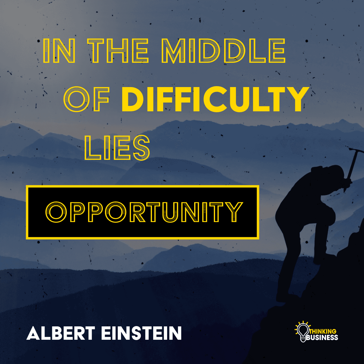 Albert Einstein Quotes and Thoughts - Thinking Business